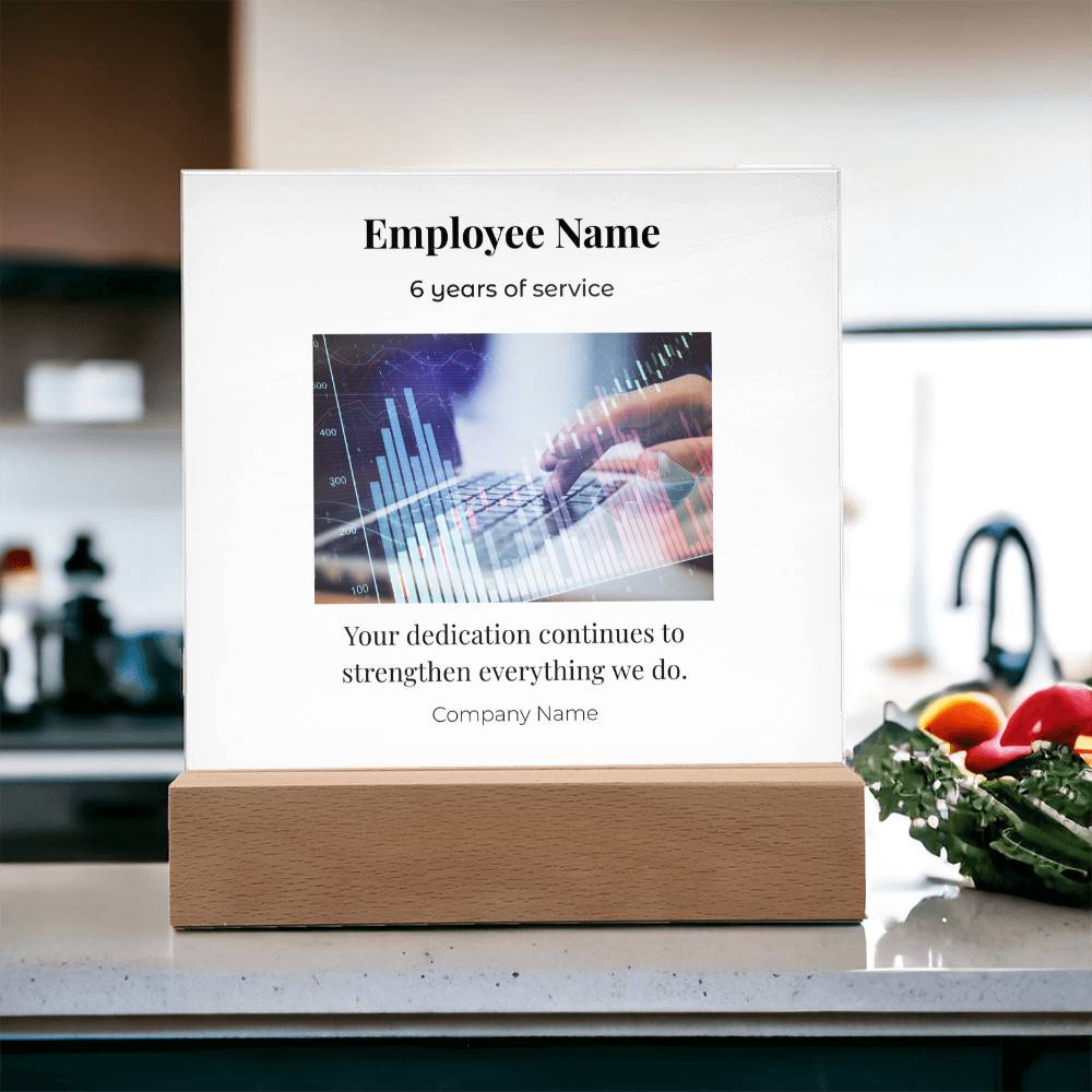 Acrylic Square Plaque -Employee Recognition 6 years