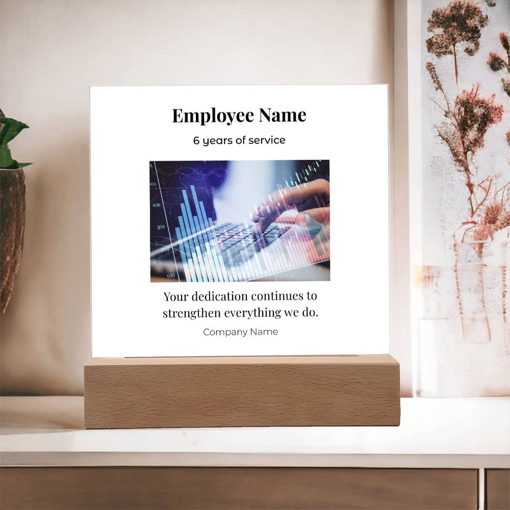 Acrylic Square Plaque -Employee Recognition 6 years