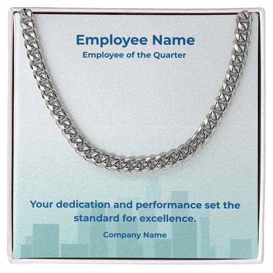 Cuban Link Chain-Employee Recognition-Quarter