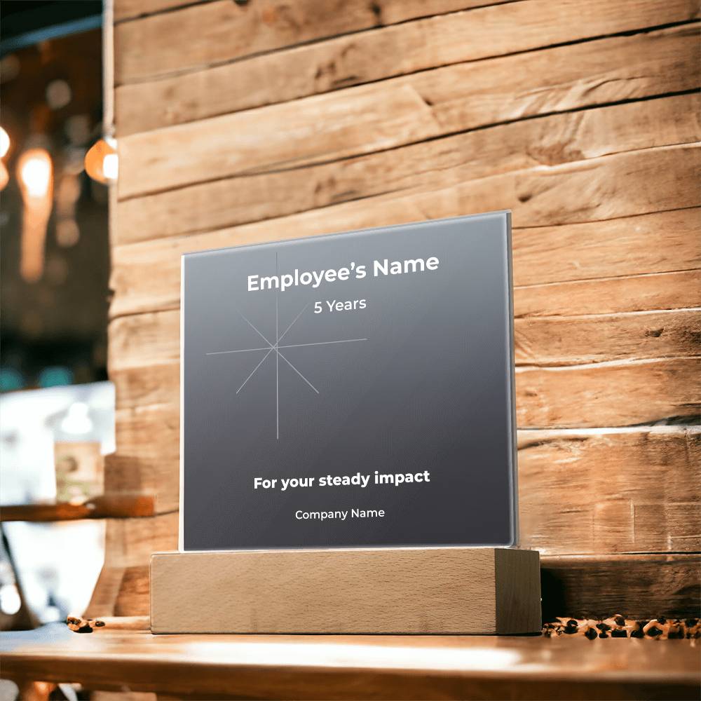 Acrylic Square Plaque-Employee Milestone 5 yrs